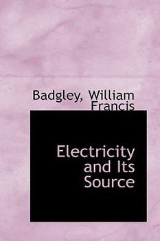Paperback Electricity and Its Source Book
