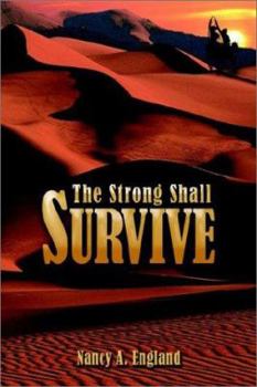 Paperback The Strong Shall Survive Book
