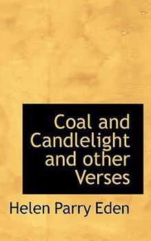 Coal and Candlelight and Other Verses