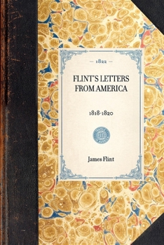 Paperback Flint's Letters from America 1818-1820 Book
