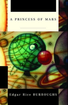 A Princess of Mars Illustrated