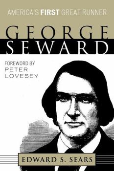 Paperback George Seward: America's First Great Runner Book