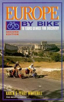 Paperback Europe by Bike: 18 Tours Geared for Discovery Book
