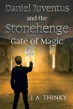 Paperback Daniel Juventus and the Stonehenge Gate of Magic Book