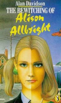 Paperback The Bewitching of Alison Allbright (Puffin Books) Book