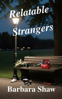 Paperback Relatable Strangers Book