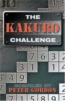 Paperback The Kakuro Challenge Book