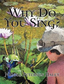 Paperback Why Do You Sing? Book