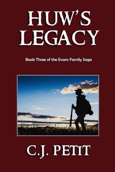 Paperback Huw's Legacy: Book Three of the Evans Family Saga Book