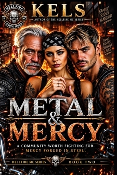 Metal & Mercy (HELLFIRE MC)