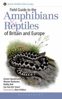 Paperback Field Guide to the Amphibians and Reptiles of Britain and Europe Book
