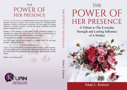 The Power of Her Presence