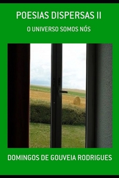 Paperback Poesias Dispersas II: O Universo Somos Nós [Portuguese] Book