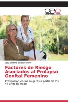 Paperback Factores de Riesgo Asociados al Prolapso Genital Femenino [Spanish] Book