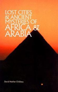 Paperback Lost Cities of Africa & Arabia Book