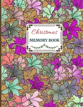 Paperback Christmas Memory Book: Cute Holiday Journal to Keep Stories and Pictures Book