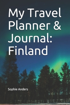 My Travel Planner & Journal: Finland (Travel Journals)