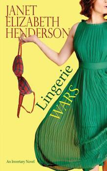 Lingerie Wars - Book #1 of the Invertary