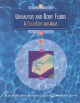 Hardcover Urinalysis and Body Fluids: A Color Text and Atlas Book