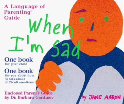 Hardcover When I'm Sad [With Parent's Guide] Book