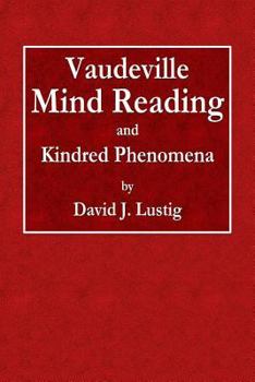 Paperback Vaudeville Mind Reading and Kindred Phenomena Book