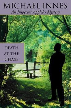 Death At The Chase - Book #24 of the Sir John Appleby