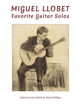 Paperback Miguel Llobet: Favorite Guitar Solos [Catalan] Book