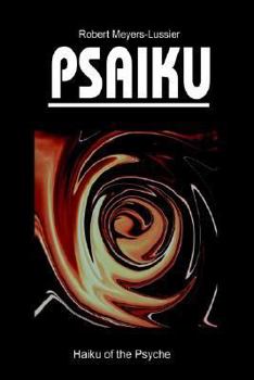 Hardcover Psaiku: Haiku of the Psyche Book