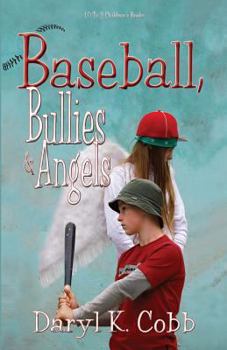 Paperback Baseball, Bullies & Angels Book