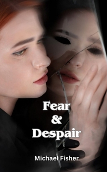 Paperback Fear & Despair Book