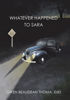 Hardcover Whatever Happened to Sara Book