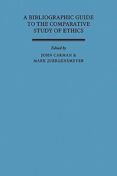 Paperback A Bibliographic Guide to the Comparative Study of Ethics Book