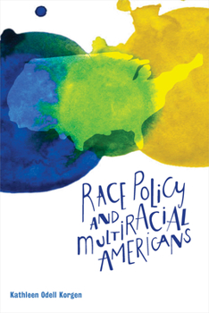 Paperback Race Policy and Multiracial Americans Book