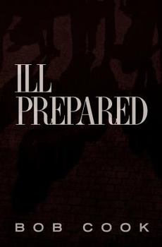 Paperback Ill Prepared Book