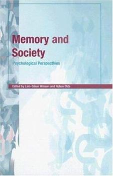 Hardcover Memory and Society: Psychological Perspectives Book