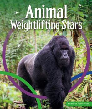 Library Binding Animal Weightlifting Stars Book