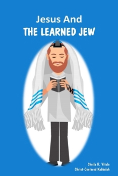 Paperback Jesus And The Learned Jew Book