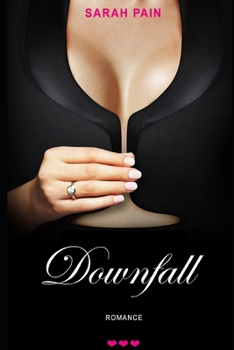Paperback Downfall: A Dark Daddy Romance Book