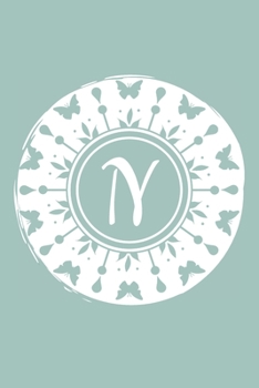 Paperback N: Initial N Monogram Notebook Journal Gift Pale blue Butterfly Circle design Book