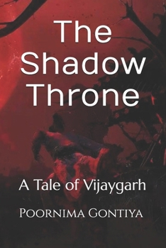 Paperback The Shadow Throne: A Tale of Vijaygarh Book