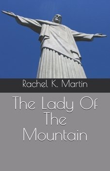 Paperback The Lady Of The Mountain Book