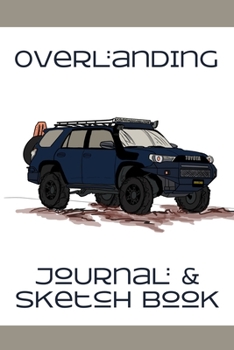 Paperback Overlanding Journal & Sketch Book: 4Runner Book