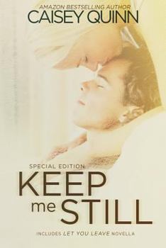 Paperback Keep Me Still: Special Edition Book