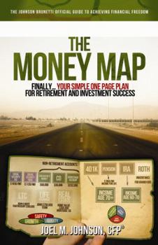 Paperback The Money Map: Finally...your Simple One Page Plan for Retirement and Investment Success Book