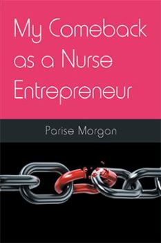 Paperback My Comeback as a Nurse Entrepreneur Book