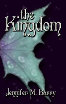 The Kingdom - Book #1 of the Kingdom