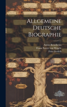 Hardcover Allgemeine Deutsche Biographie [German] Book