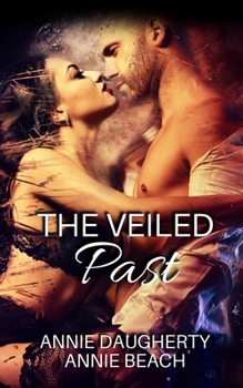 Paperback The Veiled Past Book