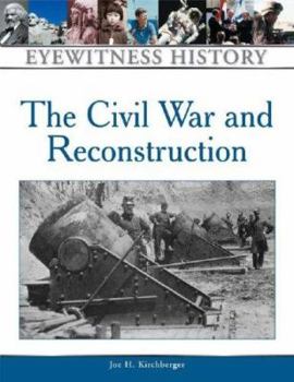 Hardcover The Civil War and Reconstruction Book