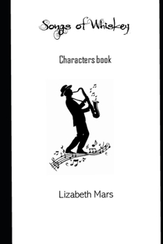 Paperback Songs of Whiskey -: characters Book